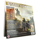 Pin the Pistol on the Cowboy