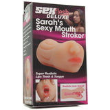 Sarah's Sexy Mouth Deluxe Stroker